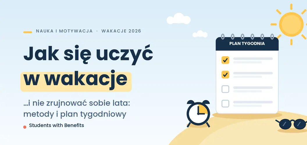 Jak się uczyć w wakacje i nie zrujnować sobie lata – metody i plan
