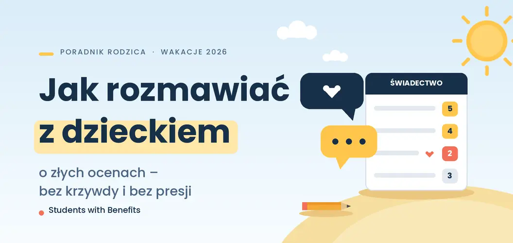 Jak rozmawiać z dzieckiem o złych ocenach – bez krzywdy i bez chwalenia na siłę