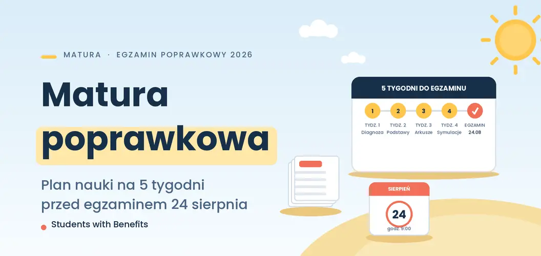 Nauka do matury poprawkowej – plan na 5 tygodni do 24 sierpnia 2026